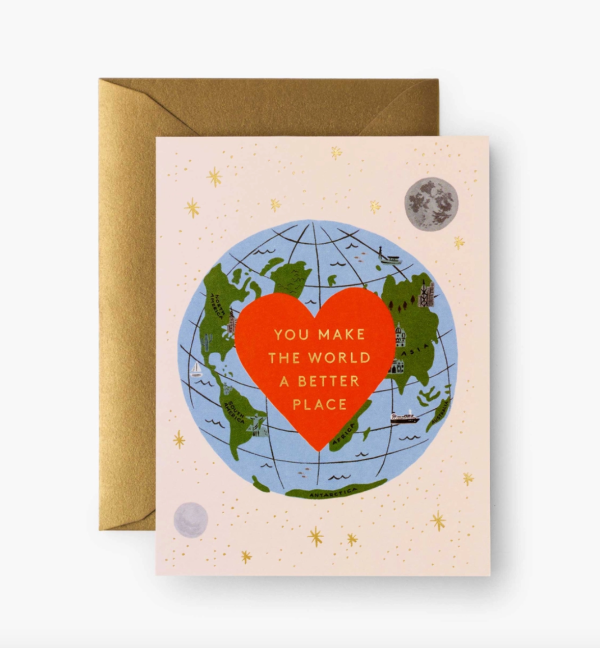 You Make the World Better Card For Cheap